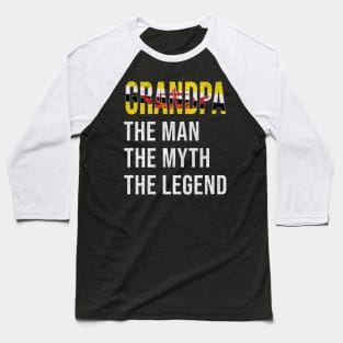 Grand Father Bruneian Grandpa The Man The Myth The Legend - Gift for Bruneian Dad With Roots From  Brunei Baseball T-Shirt